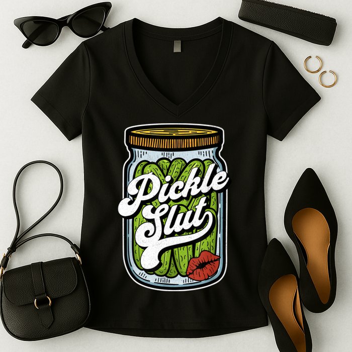 Dill Pickle Slut Funny Rude Humor Pickle Lover Jar Retro Women's V-Neck T-Shirt