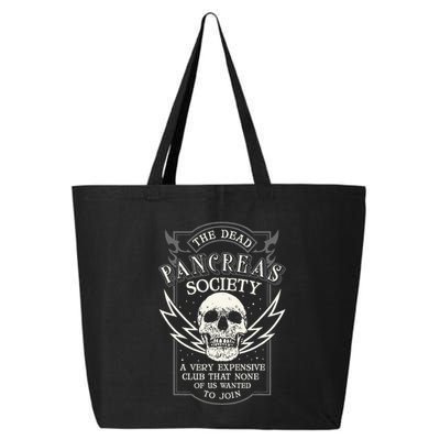 Dead Pancreas Society Type 1 Diabetes T1d Diabetic Awareness 25L Jumbo Tote