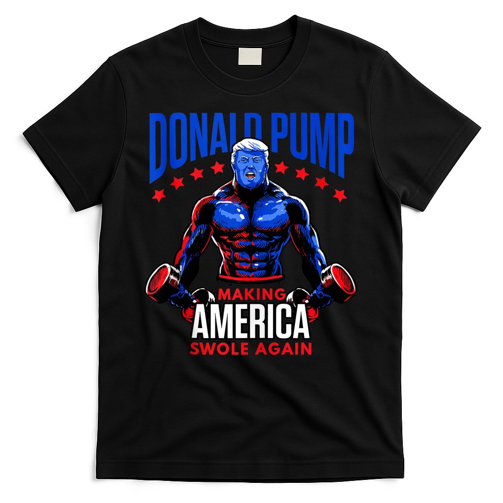 Donald Pump Swole America Trump Weight Lifting Gym Fitness T-Shirt