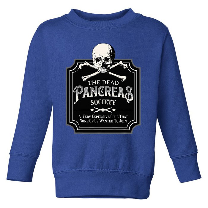 Dead Pancreas Society Type One Diabetes T1d Awareness Skull Toddler Sweatshirt