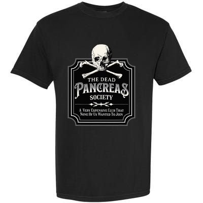 Dead Pancreas Society Type One Diabetes T1D Awareness Skull Garment-Dyed Heavyweight T-Shirt