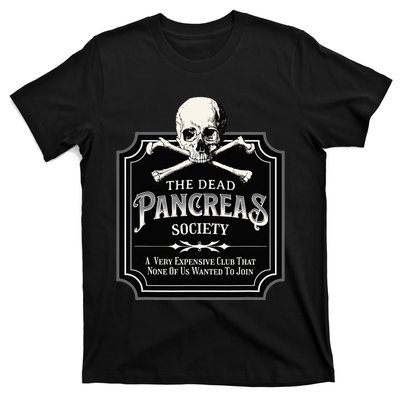 Dead Pancreas Society Type One Diabetes T1D Awareness Skull T-Shirt