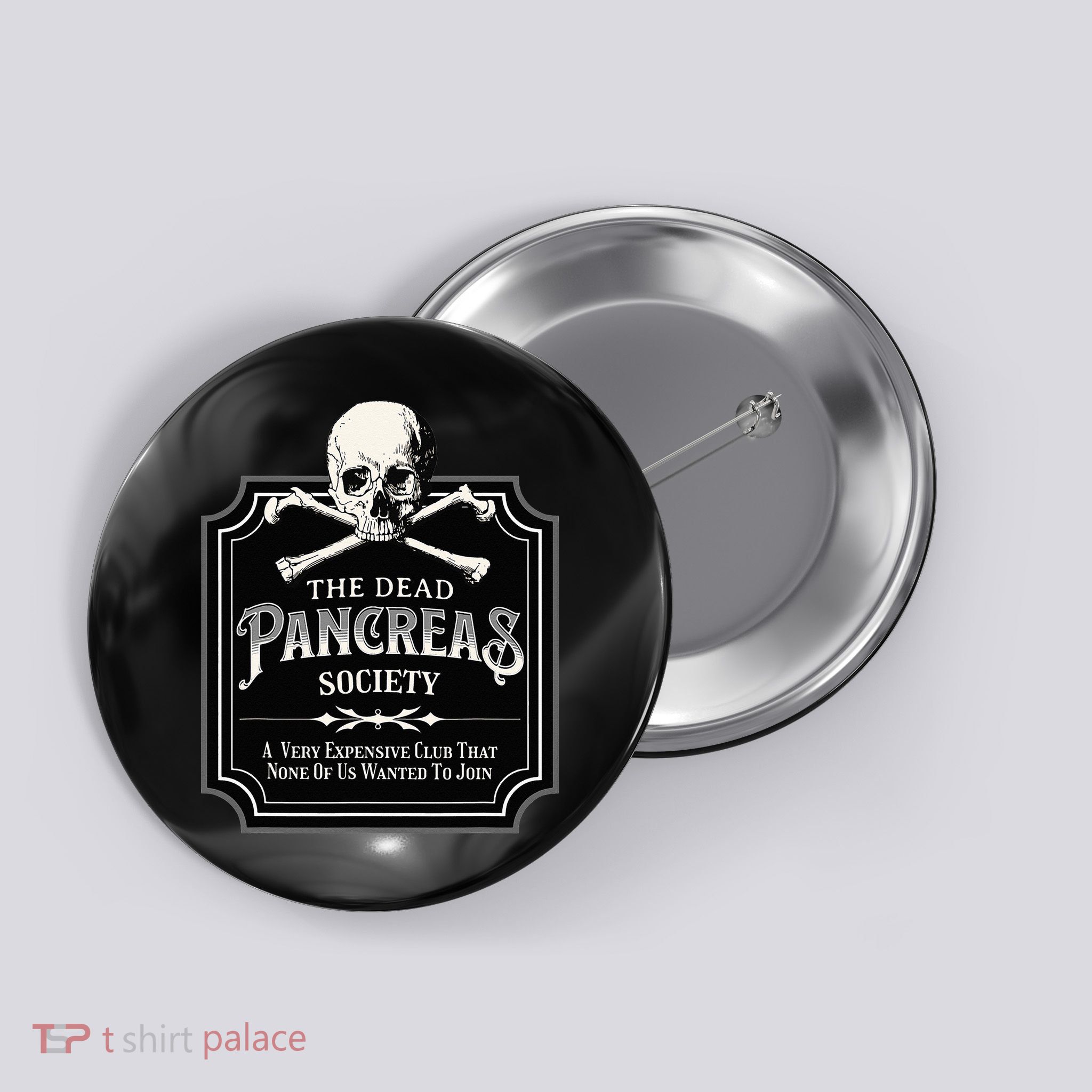 Dead Pancreas Society Type One Diabetes T1D Awareness Skull Button
