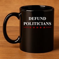 Defund Politicians Simple Logo 11oz C Handle Ceramic Mug