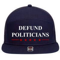 Defund Politicians Simple Logo 7 Panel Mesh Trucker Snapback Hat