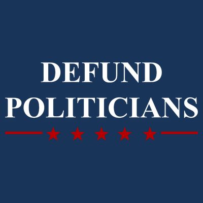 Defund Politicians Simple Logo T-Shirt