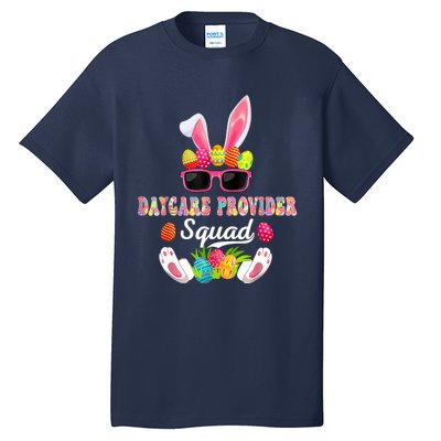 Daycare Provider Squad Costume Bunny Sunglasses Easter Eggs Tall T-Shirt