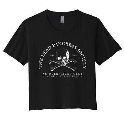 Dead Pancreas Society Type One Diabetes T1D Awareness Skull Women's Crop Top Tee