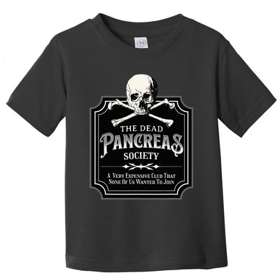 Dead Pancreas Society Type One Diabetes T1D Awareness Skull Toddler T-Shirt