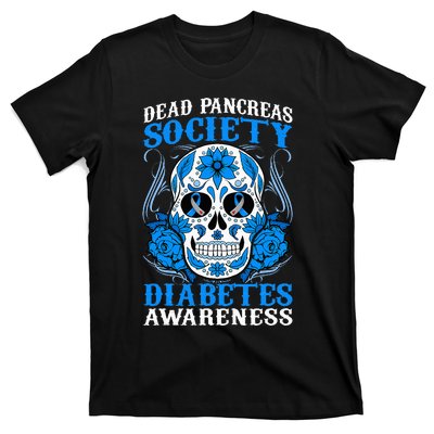 Dead Pancreas Society Type 1 Diabetes Awareness Sugar Skull T-Shirt