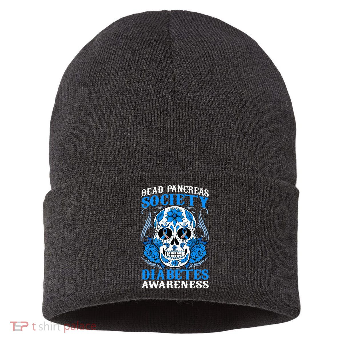 Dead Pancreas Society Type 1 Diabetes Awareness Sugar Skull Sustainable Knit Beanie
