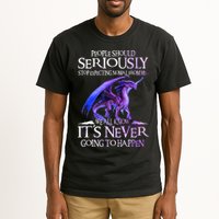 Dragon People Should Seriously Stop Expecting Normal From Me Tall T-Shirt