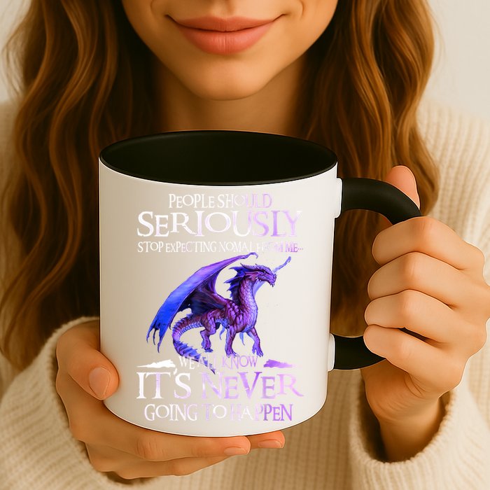 Dragon People Should Seriously Stop Expecting Normal From Me Mug