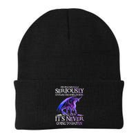 Dragon People Should Seriously Stop Expecting Normal From Me Beanie