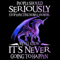 Dragon People Should Seriously Stop Expecting Normal From Me 16 in Basic Backpack