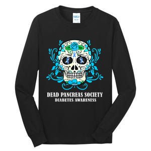 Dead Pancreas Society Funny Diabetes Awareness Sugar Skull Tall Long Sleeve T-Shirt