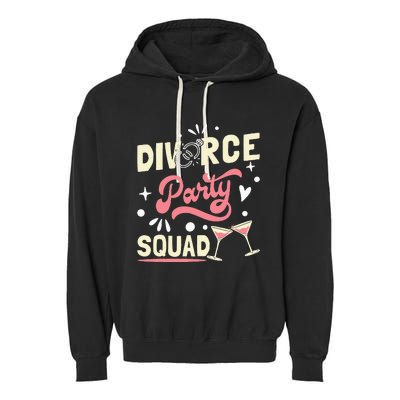 Divorce Party Squad Garment-Dyed Fleece Hoodie