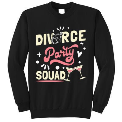 Divorce Party Squad Sweatshirt