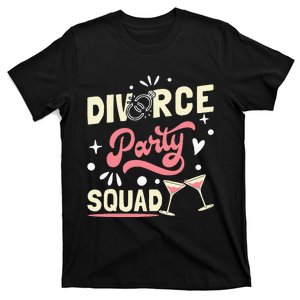 Divorce Party Squad T-Shirt