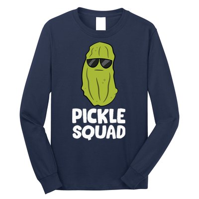 Dill Pickle Squad Pickles Food Team Pickles Love Pickles Long Sleeve Shirt