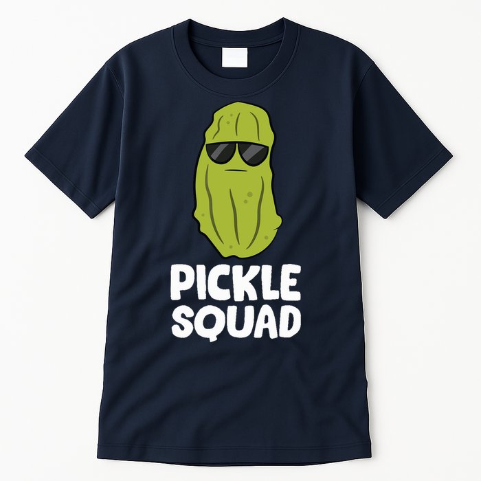 Dill Pickle Squad Pickles Food Team Pickles Love Pickles Tall T-Shirt