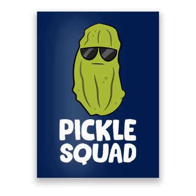 Dill Pickle Squad Pickles Food Team Pickles Love Pickles Poster