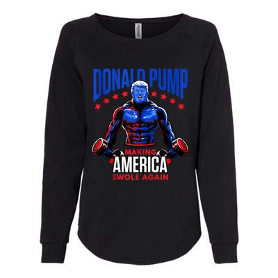 Donald Pump Swole America Trump Weight Lifting Gym Fitness Womens California Wash Sweatshirt