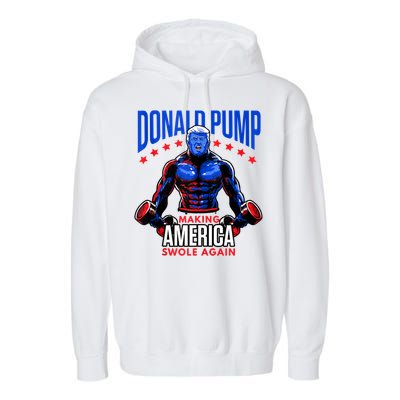 Donald Pump Swole America Trump Weight Lifting Gym Fitness Garment-Dyed Fleece Hoodie