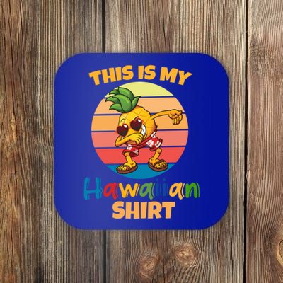 Dabbing Pineapple Sunglasses Boys This Is My Hawaiian Gift Coaster