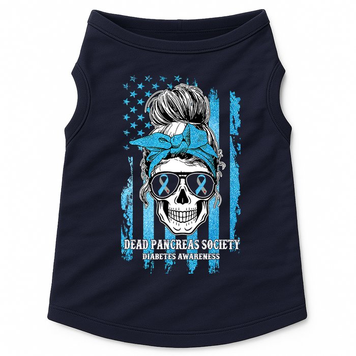 Dead Pancreas Society Diabetes Awareness Skull Messy Bun Doggie Tank