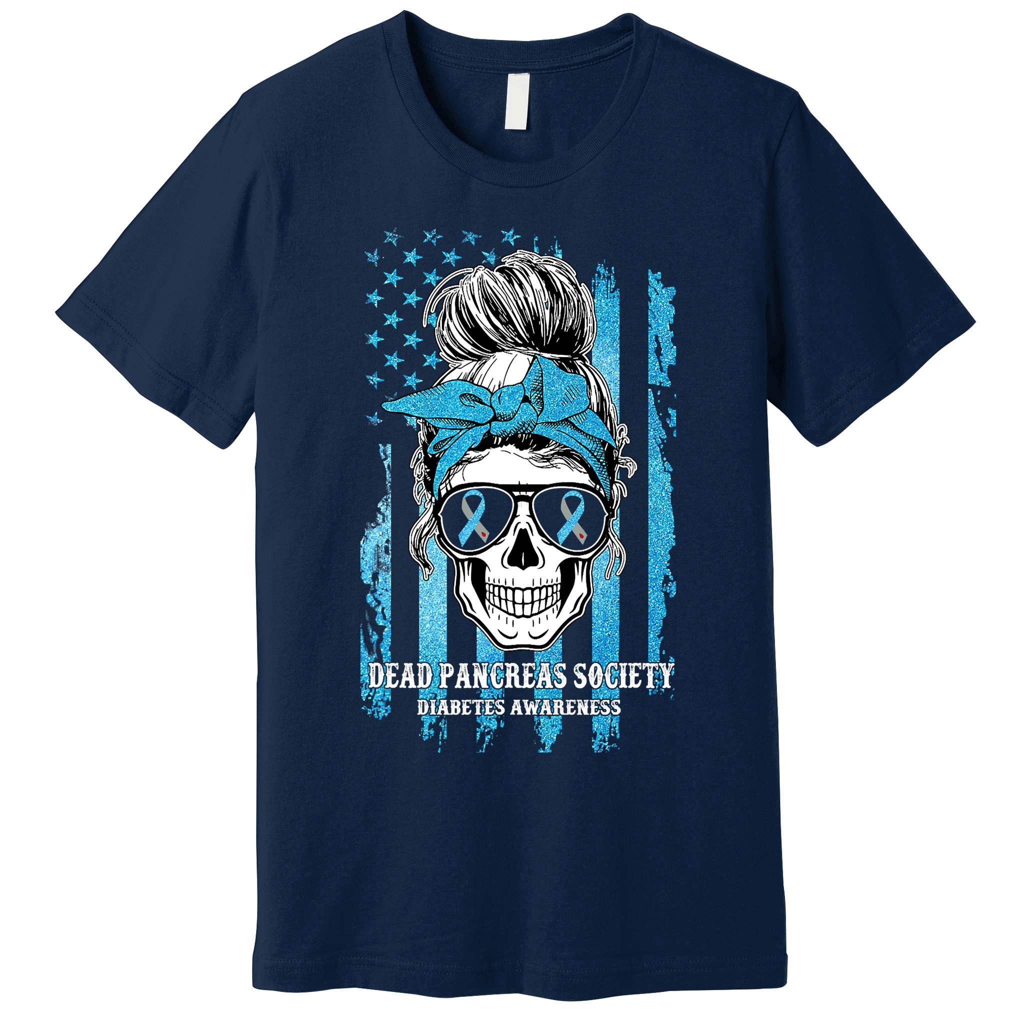 Dead Pancreas Society Diabetes Awareness Skull Messy Bun Premium T-Shirt