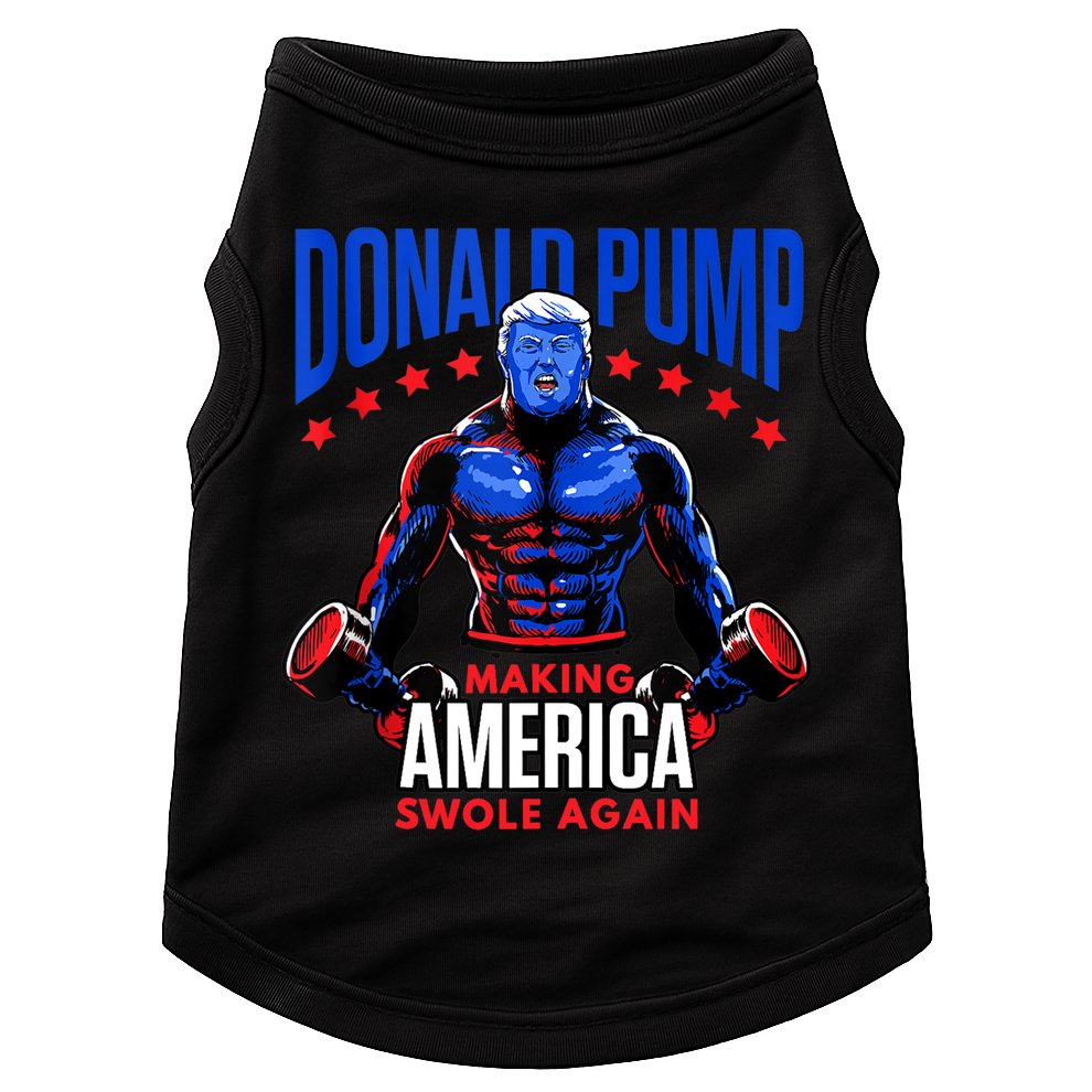 Donald Pump Swole America Gift Trump Weight Lifting Gym Fitness Doggie Tank