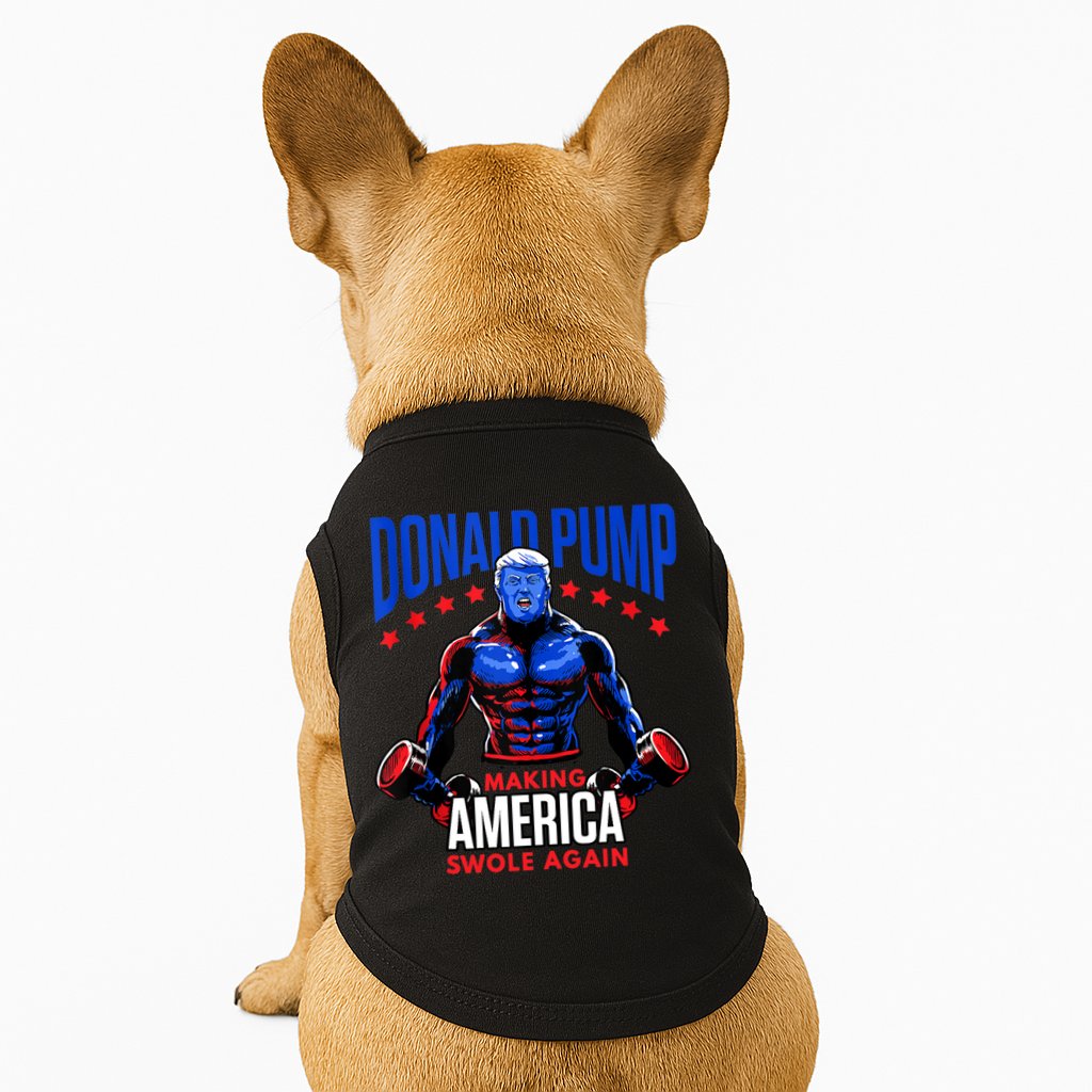 Donald Pump Swole America Gift Trump Weight Lifting Gym Fitness Doggie Tank