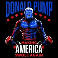 Donald Pump Swole America Gift Trump Weight Lifting Gym Fitness Cooling Performance Crew T-Shirt