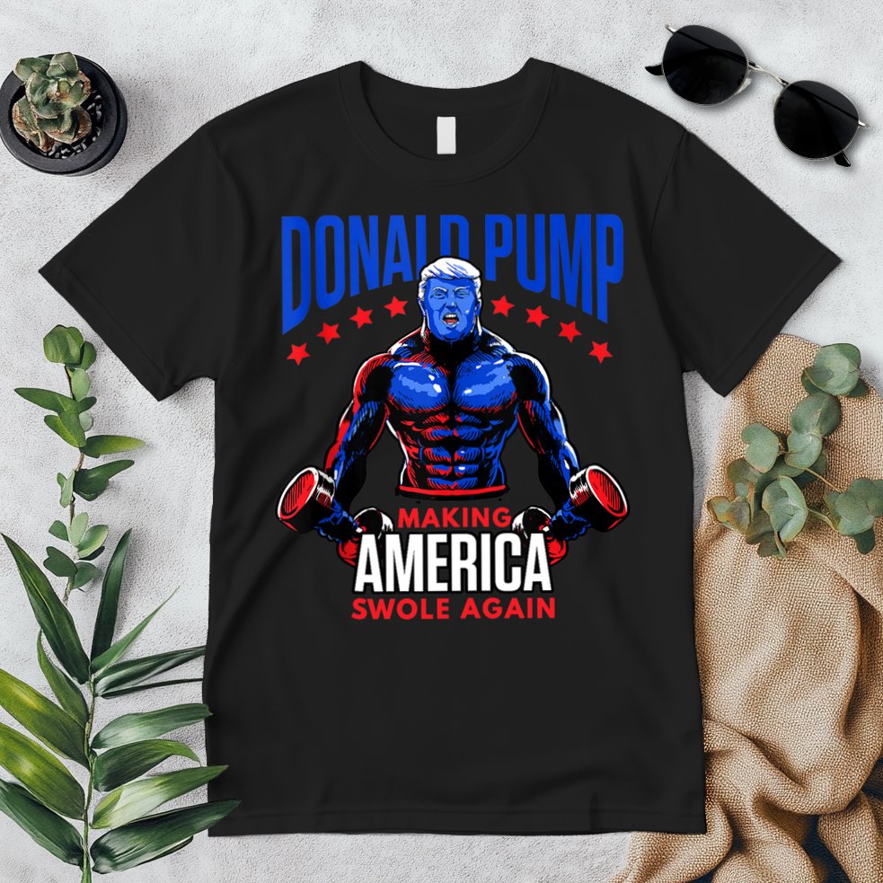 Donald Pump Swole America Gift Trump Weight Lifting Gym Fitness Premium T-Shirt