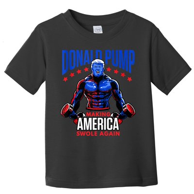 Donald Pump Swole America Gift Trump Weight Lifting Gym Fitness Toddler T-Shirt