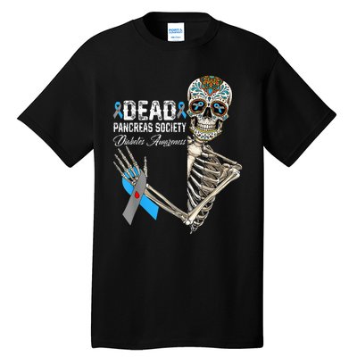 Dead Pancreas Society Diabetes Awareness Day Sugar Skeleton Tall T-Shirt