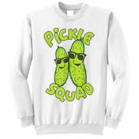 Dill Pickle Squad Design Pickle Squad Sweatshirt