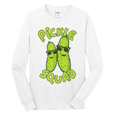 Dill Pickle Squad Design Pickle Squad Tall Long Sleeve T-Shirt