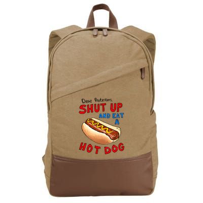 Dear Protesters Shut Up And Eat A Hot Dog Funny 4th Of July Cotton Canvas Backpack
