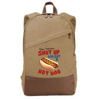 Dear Protesters Shut Up And Eat A Hot Dog Funny 4th Of July Cotton Canvas Backpack