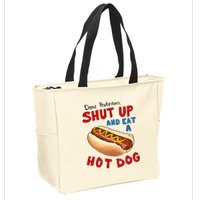 Dear Protesters Shut Up And Eat A Hot Dog Funny 4th Of July Zip Tote Bag
