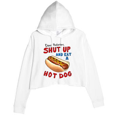 Dear Protesters Shut Up And Eat A Hot Dog Funny 4th Of July Crop Fleece Hoodie