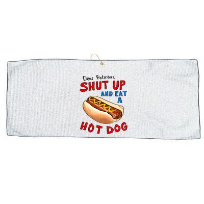 Dear Protesters Shut Up And Eat A Hot Dog Funny 4th Of July Large Microfiber Waffle Golf Towel
