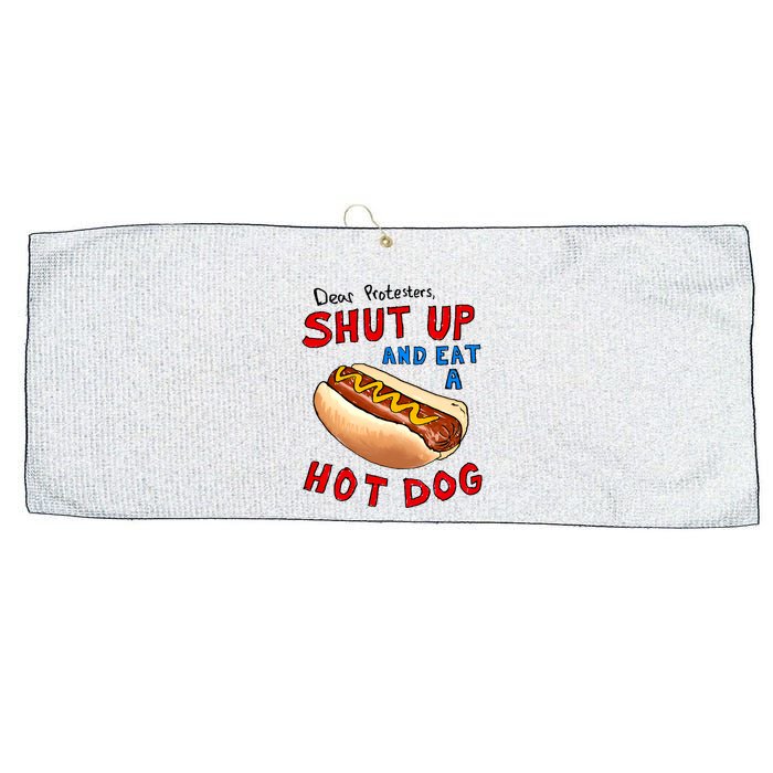 Dear Protesters Shut Up And Eat A Hot Dog Funny 4th Of July Large Microfiber Waffle Golf Towel