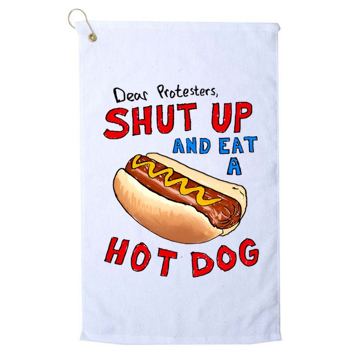 Dear Protesters Shut Up And Eat A Hot Dog Funny 4th Of July Golf Towel