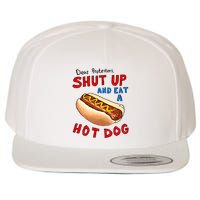 Dear Protesters Shut Up And Eat A Hot Dog Funny 4th Of July Wool Snapback Cap