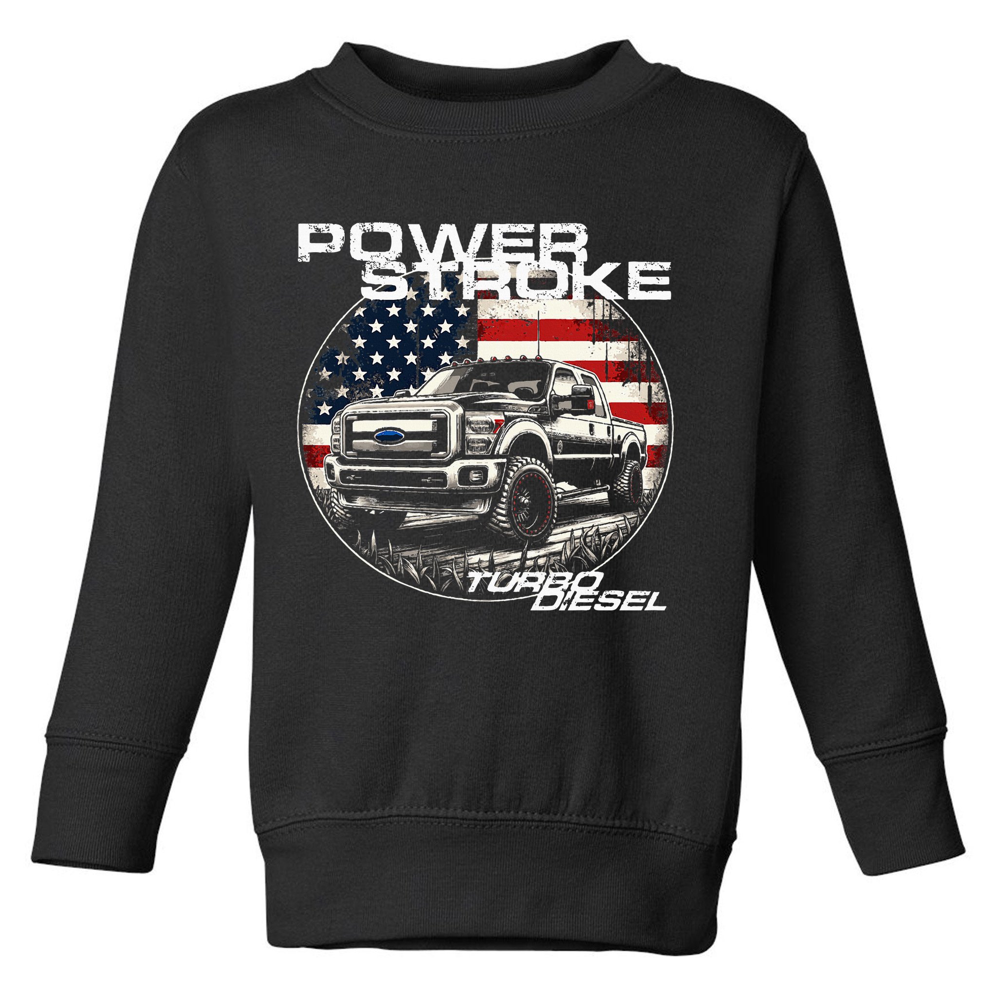 Diesel Power Stroke Truck 6.7 Coal Rolling Diesel Power Toddler Sweatshirt