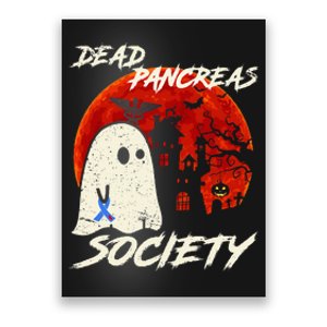 Dead Pancreas Society Ghost Diabetes Awareness Halloween Poster