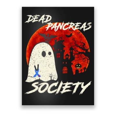 Dead Pancreas Society Ghost Diabetes Awareness Halloween Poster